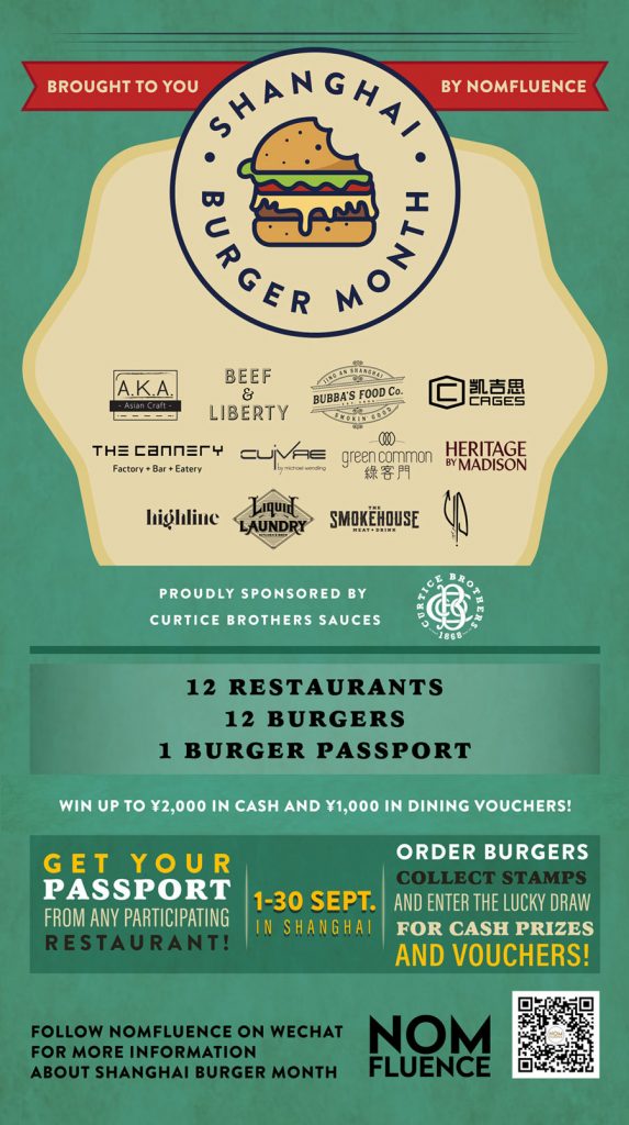 Shanghai Burger Month is an entire month dedicated to burgers! Grab your burger passport and eat your way through 12 burgers and win cash prizes!